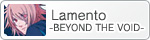 Lamento -BEYOND THE VOID-