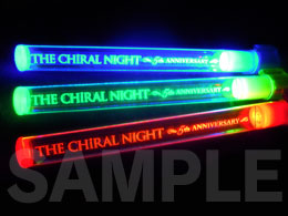 【画像】「THE CHiRAL NIGHT 5th ANNIVERSARY」ペンライト
