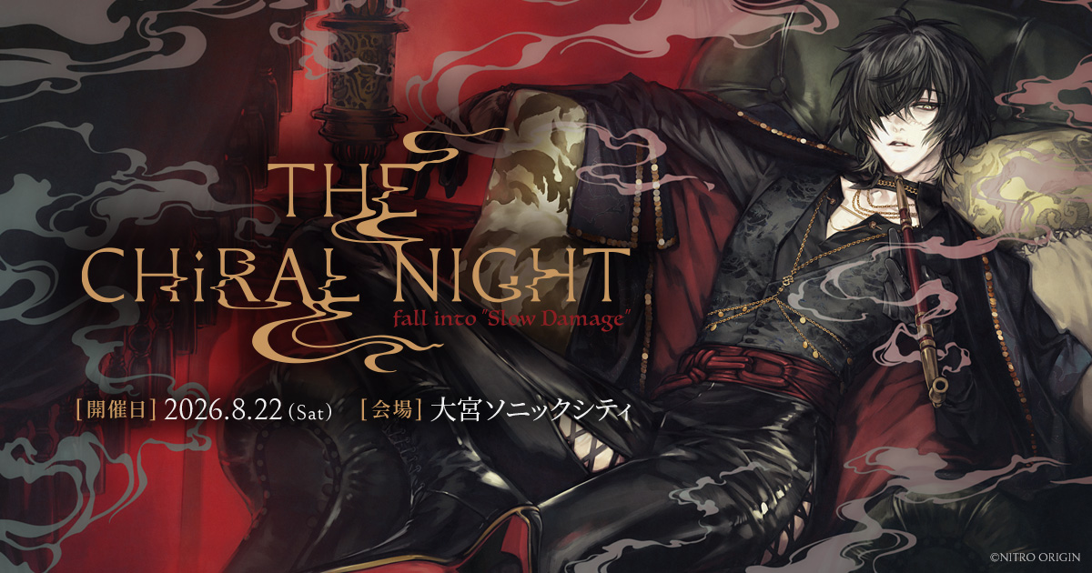 THE CHiRAL NIGHT fall into “Slow Damage”(ザ・キラルナイト フォール